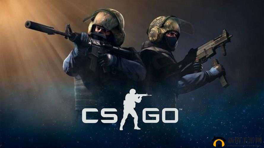 CSGO 特效大片震撼来袭：极致视觉盛宴等你开启